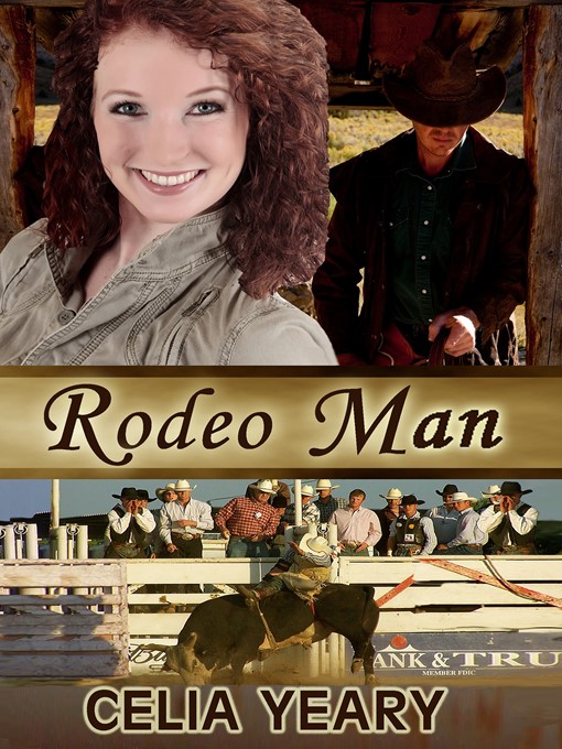 Title details for Rodeo Man by Celia Yeary - Available